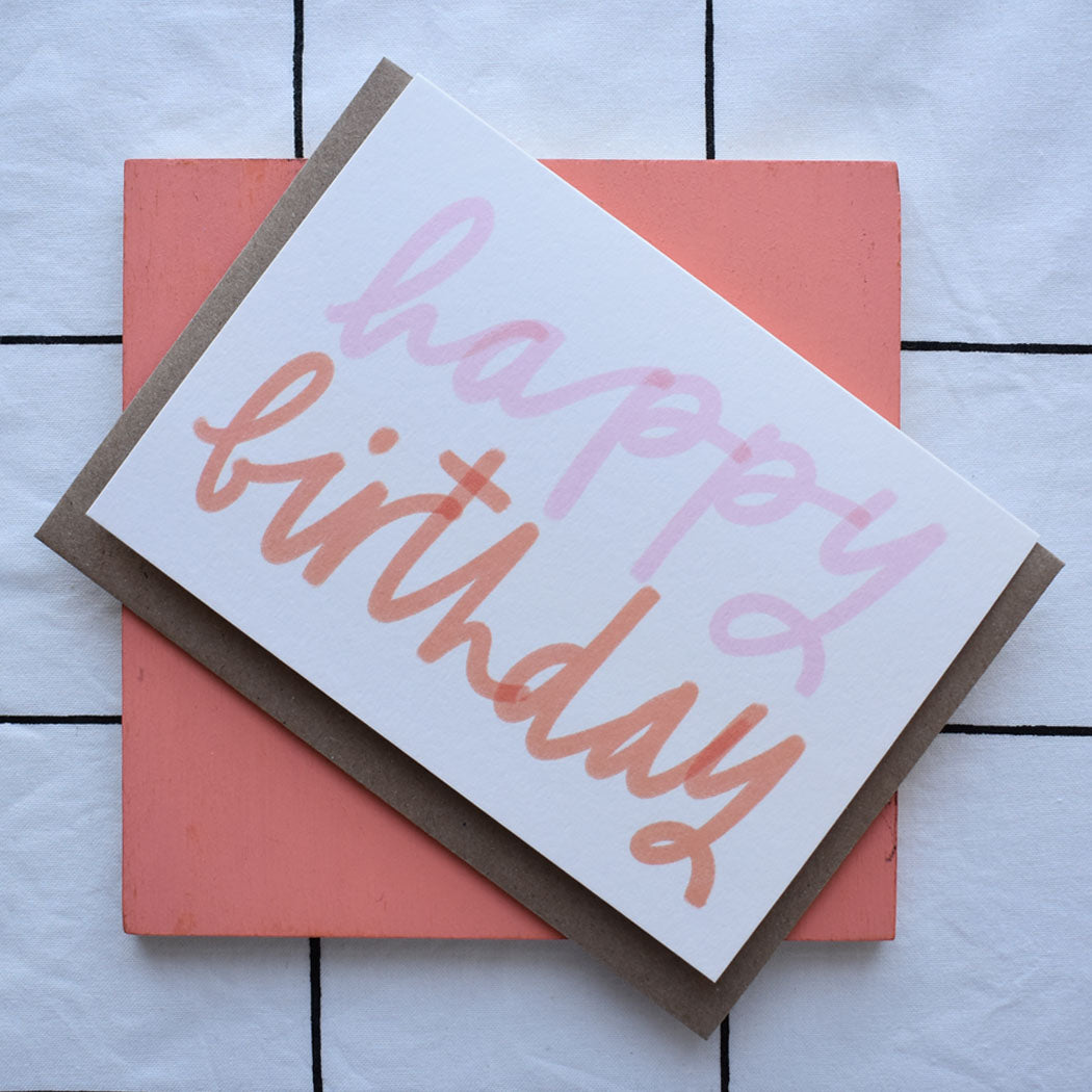 Happy Birthday Pink and Orange Card