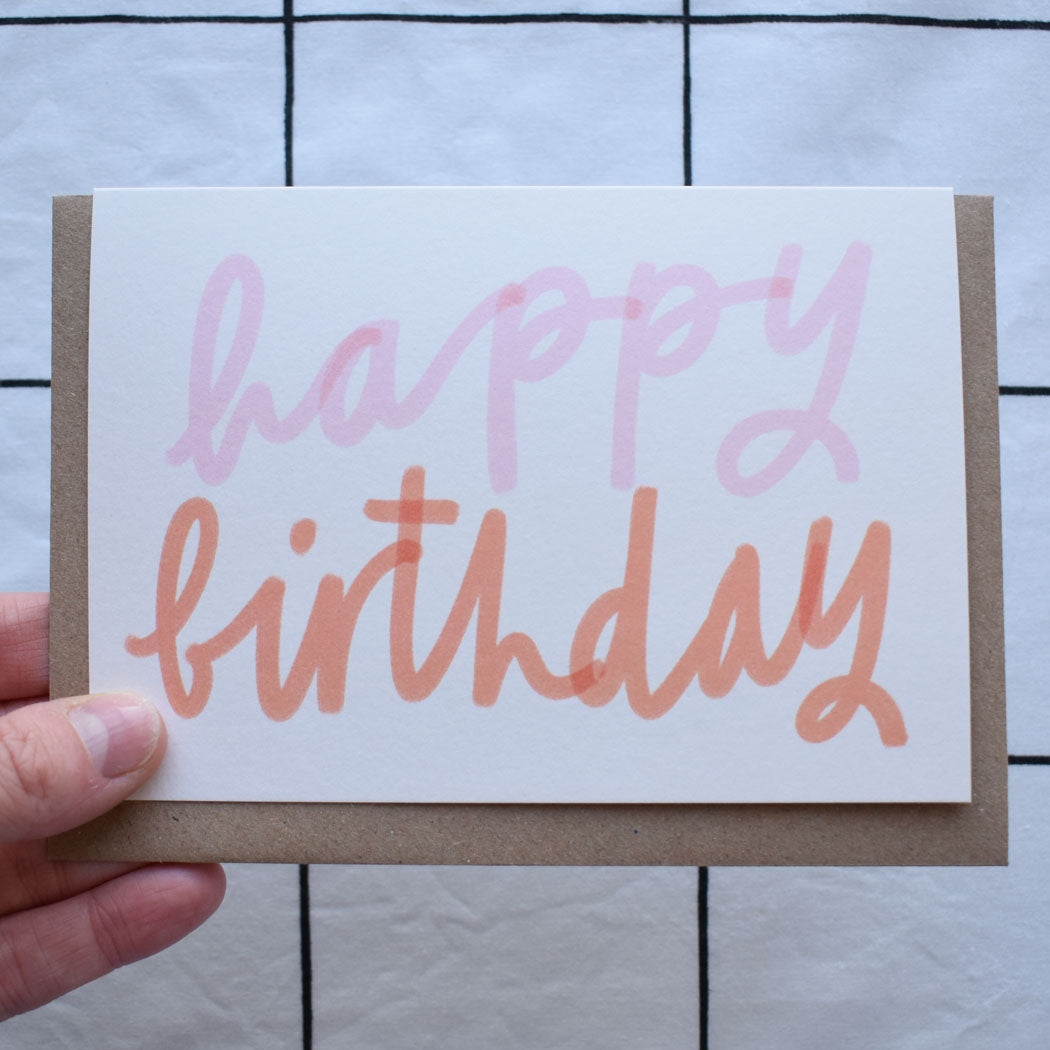 Happy Birthday Pink and Orange Card