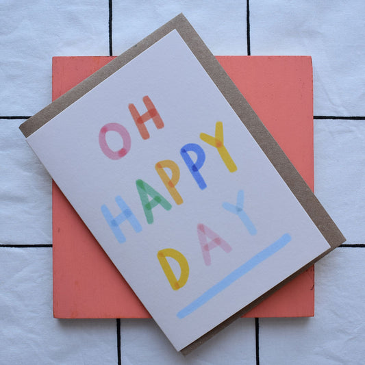 Oh Happy Day Celebration Card